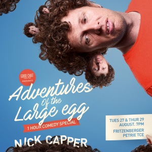 Adventures Of The Large Egg, performed by Nick Capper