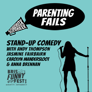 Parenting Fails Stand-Up Comedy